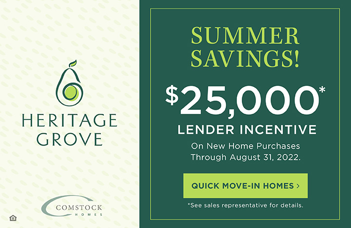 Summer Savings - $25,000 - Lender Incentive - Quick Move-In Homes - Heritage Grove